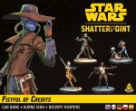 Shatterpoint  Fistful of Credits Squad Pack