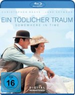 Somewhere in Time - Ein tödlicher Traum