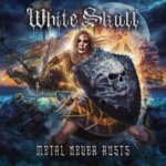 Metal Never Rusts (Digipak)