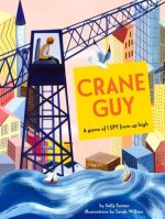 Crane Guy: A Game of I Spy from Up High