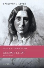 George Eliot Whole Soul (Hardback)