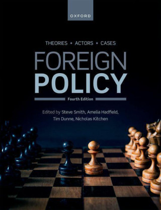 Foreign Policy Theories, Actors, Cases 4/e (Paperback)