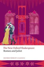 Romeo and Juliet The New Oxford Shakespeare (Paperback)