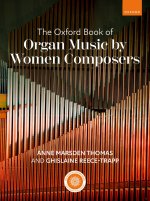 The Oxford Book of Organ Music by Women Composers (Paperback)