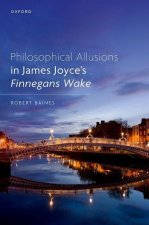Philosophical Allusions in James Joyce's       Finnegans Wake (Hardback)