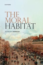 The Moral Habitat (Paperback)