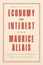 Economy and Interest: A New Presentation of the Fundamental Problems Related to the Economic Role of the Rate of Interest and Their Solution
