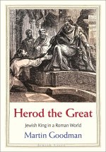 Herod the Great – Between Rome and Jerusalem
