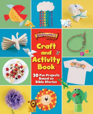 BEGINNERS BIBLE CRAFT & ACTIVITY BK