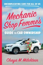 MECHANIC SHOP FEMMES GT TO CAR OWNERSHIP