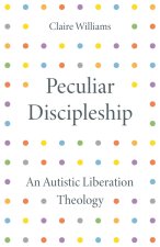 Peculiar Discipleship
