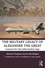 Military Legacy of Alexander the Great