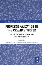 Professionalization in the Creative Sector