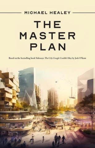 The Master Plan