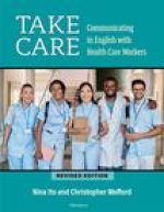 Take Care: Communicating in English with Health Care Workers