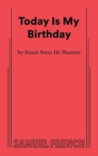 Today Is My Birthday