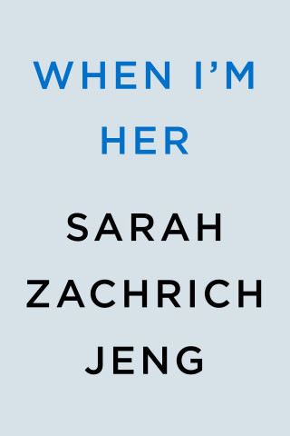 When I'm Her