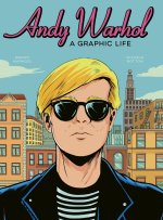 Andy Warhol: A Graphic Life