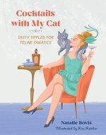 COCKTAILS WITH MY CAT