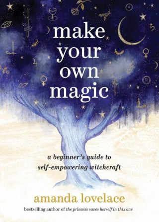 MAKE YOUR OWN MAGIC