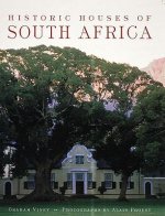 Historic Houses of South Africa: Treasures of the Pierpont Morgan Library New York