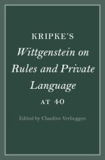 Kripke's ‘Wittgenstein on Rules and Private Language' at 40