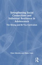 Strengthening Social Connections and Individual Resilience in Adolescence