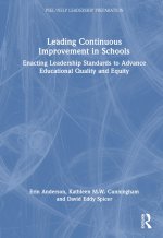 Leading Continuous Improvement in Schools