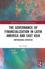 Governance of Financialization in Latin America and East Asia