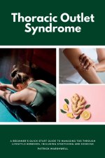 Thoracic Outlet Syndrome