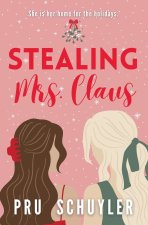 Stealing Mrs. Claus