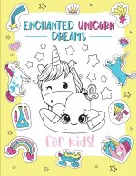 Enchanted Unicorn Dreams