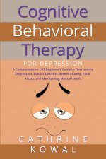 Cognitive Behavioral Therapy for Depression