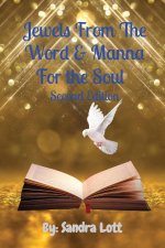 Jewels From The Word & Manna For the Soul   Second Edition