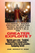 Greater Exploits - 7 - Testimonios e Imágenes Perfectas del Hijo para Mayores Haza?as