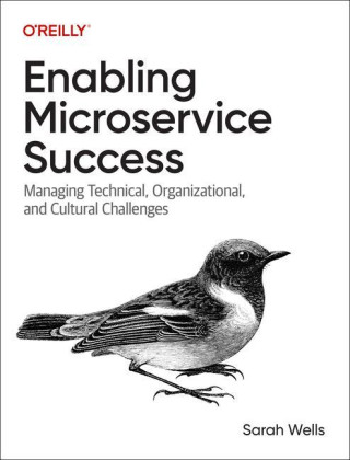 Enabling Microservices Success