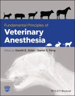 Fundamental Practice Principles of Veterinary Anesthesia