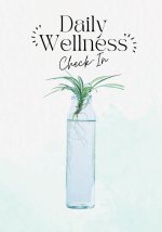 Daily Wellness Check-In