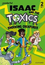 Readerful Rise: Isaac and the Toxics: Shocking Creatures (Paperback)