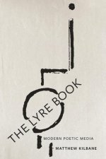 The Lyre Book – Modern Poetic Media