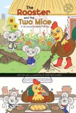 The Rooster and the Two Mice: A Ukrainian Graphic Folktale