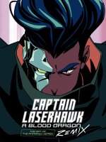 ART OF CAPTAIN LASERHAWK A BLOOD DRAGON