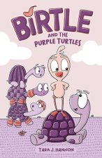 BIRTLE01 & THE PURPLE TURTLES