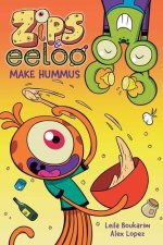 ZIPS & EELOO01 MAKE HUMMUS