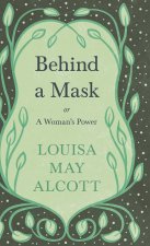 Behind A Mask