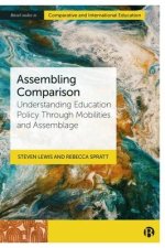 Assembling Comparison: Understanding Education Policy Through Mobility and Desire