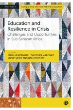 Education, Crisis and Resilience: Challenges and Opportunities in Sub-Saharan Africa