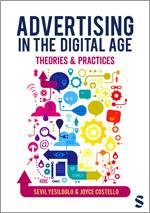 Advertising: Theory and Practice in the Digital Age