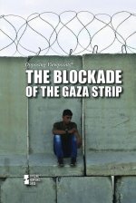 The Blockade of the Gaza Strip