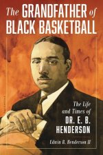 Grandfather of Black Basketball